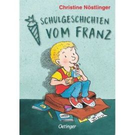 Schulgeschichten vom Franz