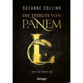 Die Tribute von Panem L. Der Tag bricht an