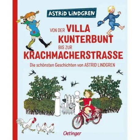Von der Villa Kunterbunt bis zur Krachmacherstraße