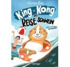 King-Kong, das Reiseschwein