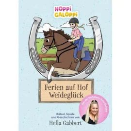 Hoppi Galoppi : Willkommen auf dem Reiterhof