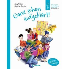 Ganz schön aufgeklärt!
