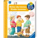 Wieso? Weshalb? Warum?, Band 13: Woher die kleinen Kinder kommen
