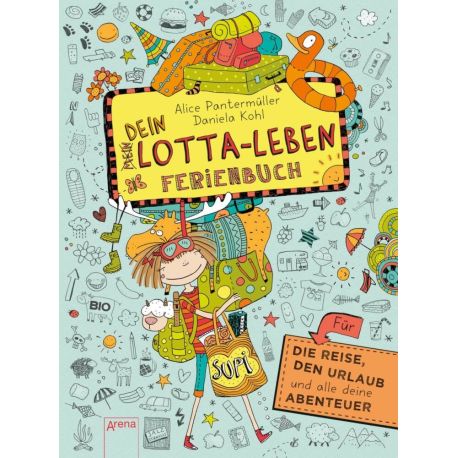 Dein Lotta - Leben Ferienbuch