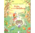 Arena - Frida, die kleine Waldhexe: Hexenspruch und Echsenspeck