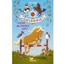 Die Haferhorde - Immer den Nuestern nach Band 3