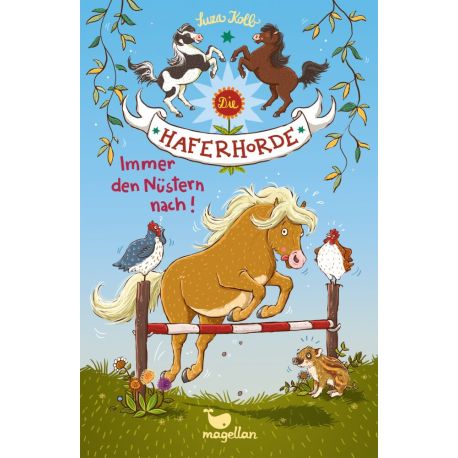 Die Haferhorde - Immer den Nuestern nach Band 3