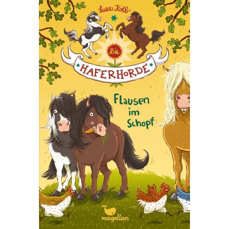 Die Haferhorde - Flausen im Schopf Band 1