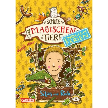 Die Schule der magischen Tiere - Endlich Ferien 2: Silas und Rick