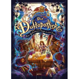 Ruhe, Anna: Die Duftapotheke  Ein Geheimnis liegt in der Luft (1)