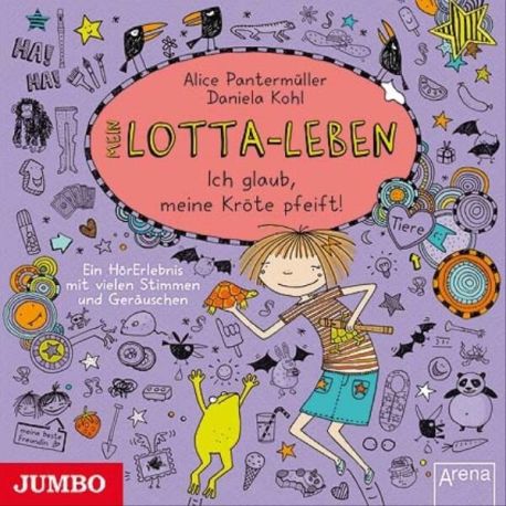 CD Mein Lotta-Leben. Ich glaub, meine Kröte pfeift!, 1 Audio-CD