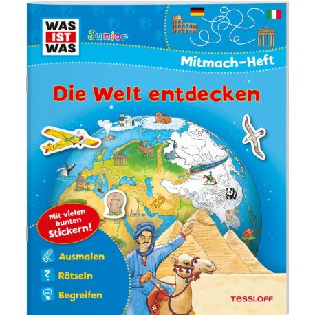 WAS IST WAS Junior Mitmach-Heft Die Welt entdecken