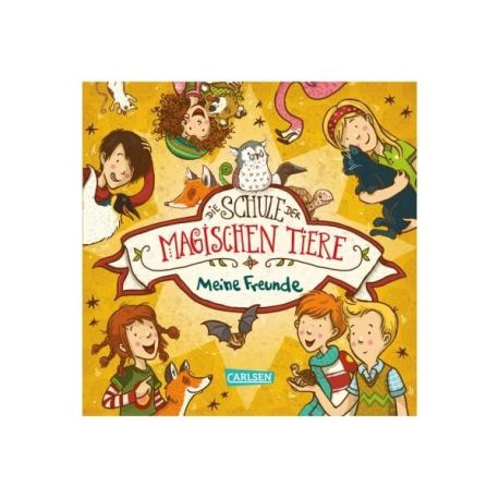 Die Schule der magischen Tiere Meine Freunde