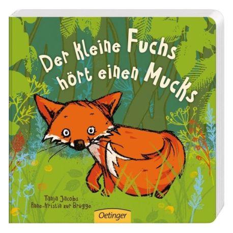 Der kleine Fuchs hört einen Mucks
