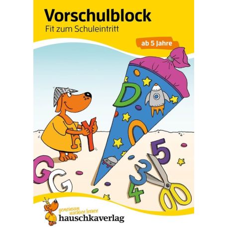 Vorschulblock - Fit zum Schuleintritt ab 5 Jahre