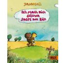 Ich mach dich gesund, sagte der Bär