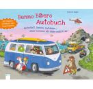 Kugler, Christine: Benno Biber – Benno Bibers Autobuch – Werkstatt, Tanken, Autobahn, wann kommen wir denn endlich an?