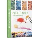 Grundlagenwerkstatt: Pastellfarben richt