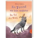 Ein Freund wie kein anderer - Im Tal der Wölfe