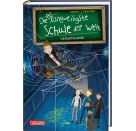 Die unlangweiligste Schule der Welt 6: Geisterstunde