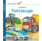 Unkaputtbar 2: Erstes Wissen: Unsere Fahrzeuge, sortiert