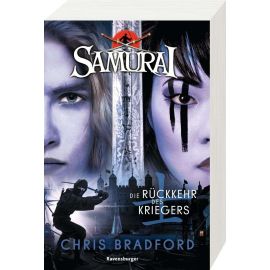 Samurai, Band 9: Die Rückkehr des Kriegers (spannende Abenteuer-Reihe ab 12 Jahre)
