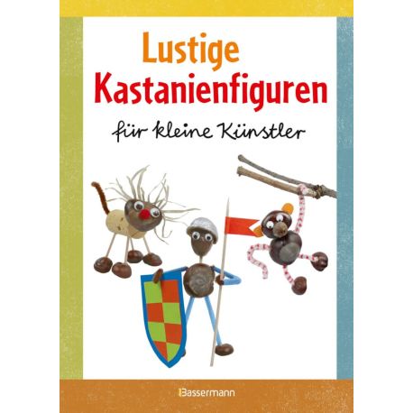 Pautner N.,Lustige Kastanienfiguren