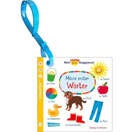 Baby Pixi (unkaputtbar) 98: Mein Baby-Pixi-Buggybuch: Meine ersten Wörter