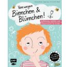 Von wegen Bienchen und Blümchen! Aufklärung, Gefühle und Körperwissen für Kinder ab 5