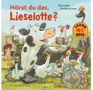 Hörst du das, Lieselotte? (Soundbuch)