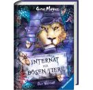 Internat der bösen Tiere, Band 4: Der Verrat (Bestseller-Tier-Fantasy ab 10 Jahre)