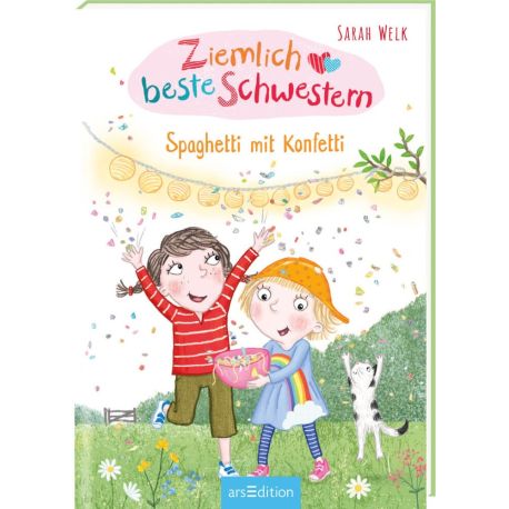Ziemlich beste Schwestern - Spaghetti mit Konfetti (Ziemlich beste Schwestern 7)