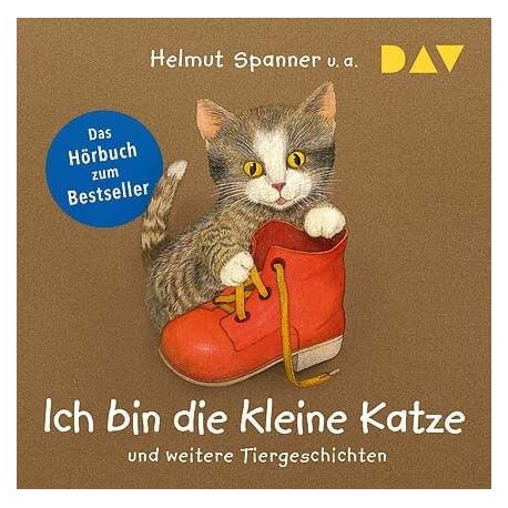CD Ich bin die kleine Katze und weitere Tiergeschichten