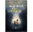 Heiße Milch mit Honig
