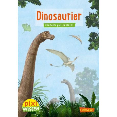 Pixi Wissen 21, Dinosaurier