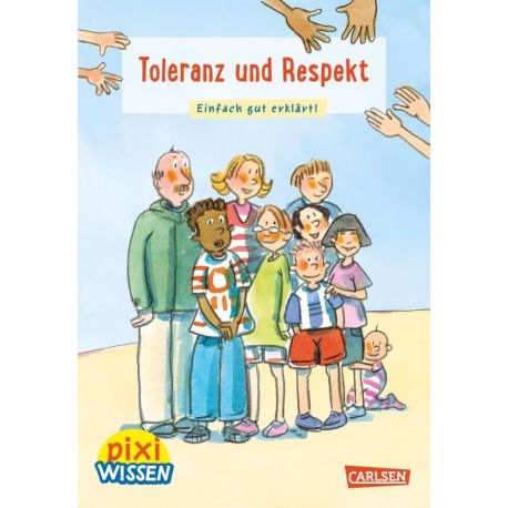 Pixi Wissen 35: Toleranz und Respekt