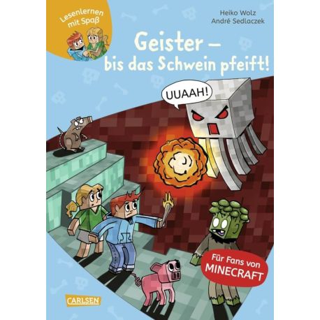 Lesenlernen mit Spaß – Minecraft 6: Geister – bis das Schwein pfeift!