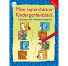Schmiedeskamp, Katja/Merle, Katrin/Bohnstedt, Antje: Mein superstarker Kindergartenblock – Suchrätsel und Konzentratio