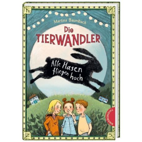 Die Tierwandler 2 Alle Hasen fliegen hoch