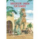 Griechische Sagen für Kinder