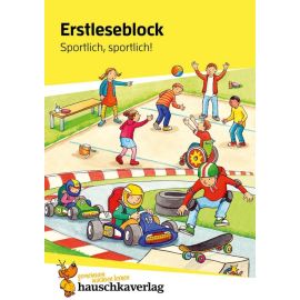 Erstleseblock ? Sportlich, sportlich!. Ab 6 Jahre, sortiert