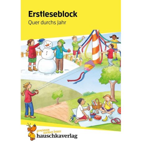 Erstleseblock ? Quer durchs Jahr. Ab 6 Jahre, sortiert