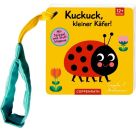 Mein Filz-Fühlbuch f.d.Buggy: Kuckuck, kl. Käfer! (Fühl. b.)