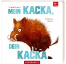 Mein Kacka, dein Kacka