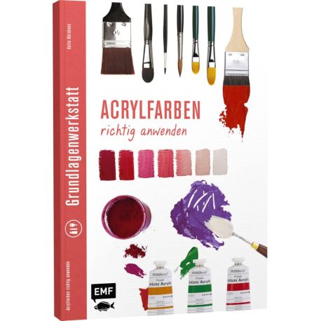 Grundlagenwerkstatt: Acrylfarben richtig