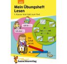 Mein Übungsheft Lesen - 1. Klasse: Vom Satz zum Text. Ab 6 Jahre, sortiert