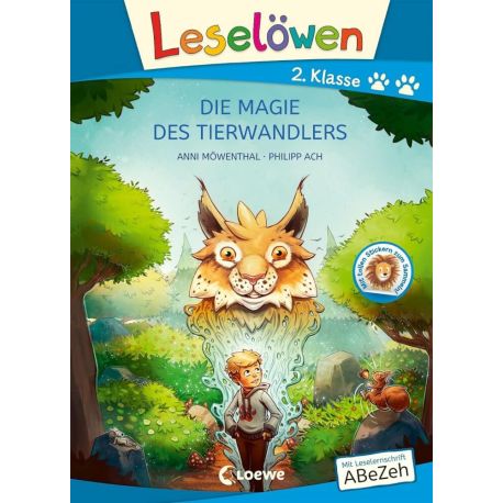 Leselöwen 2. Klasse - Die Magie des Tierwandlers