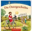 Die Ostergeschichte - Der kleine Himmelsbote (13 x 13 cm)