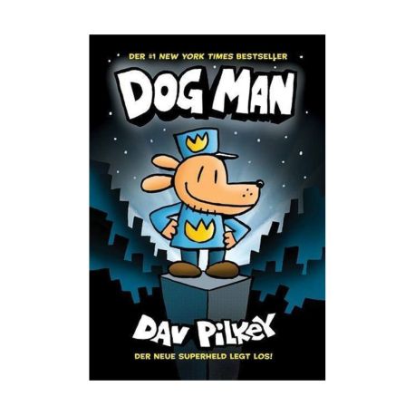 Dog Man 1 - Die Abenteuer von Dog Man