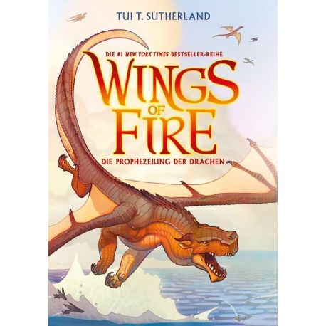 Wings of Fire Band 1 - Die Prophezeiung der Drachen